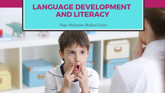 Importance of Language Development and Literacy in Children