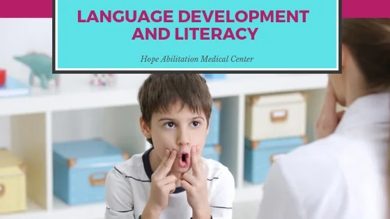 Importance of Language Development and Literacy in Children
